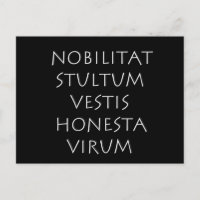 Nobilitat stultum vestis honesta virum