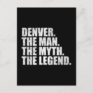 Postal nombre Denver, Denver El Hombre El Mito La Leyenda