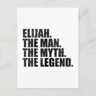 Postal nombre Elijah, Elijah El Hombre El Mito La Leyenda