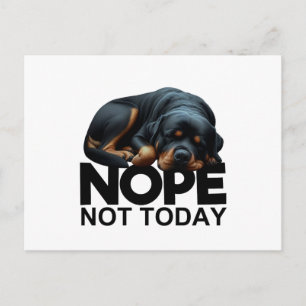 Postal Nope Not Today Rottweiler