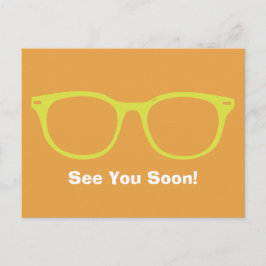 Postal Nos vemos pronto con anteojos y Naranja de postale