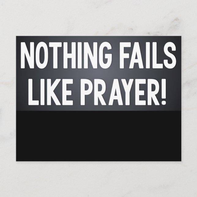 Postal Nothing Fails Like Prayer Postcard (Anverso)