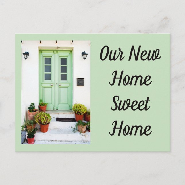 Postal Nuestras nuevas puertas verdes en casa son dulces  (Anverso)