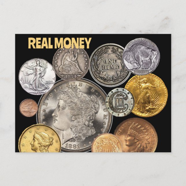 Postal Numismática: El oro y la plata son dinero real (Anverso)