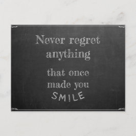 Postal Nunca arrepientas de nada