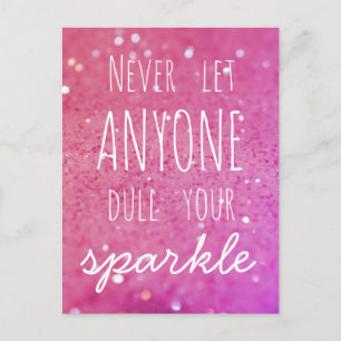 Postal Nunca Dejar Que Alguien Duerma Tu Esparkle - Pink