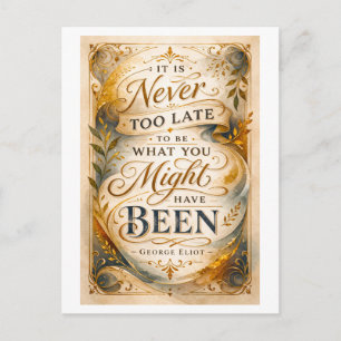 Postal "Nunca es demasiado tarde" cita de Eliot