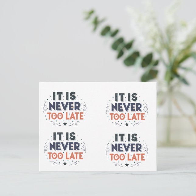 Postal Nunca Es Tarde,Tipografía Motivacional (Anverso de pie)