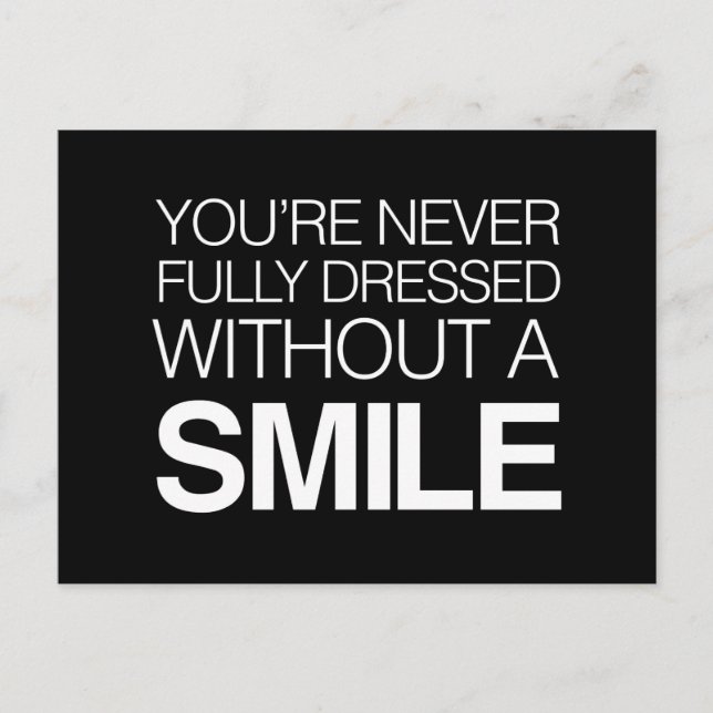 Postal Nunca estás completamente vestido sin sonrisa (Anverso)