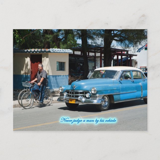 Postal ¡Nunca juzgues a un hombre por su vehículo! (Anverso)