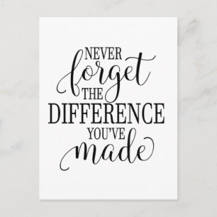 Postal Nunca Olvides la Diferencia que Has Hecho