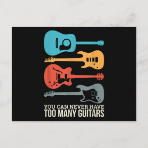 Postal Nunca Puedes Tener Demasiadas Guitarras