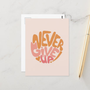 Postal Nunca rendirse - Motivación diaria rosa y Naranja
