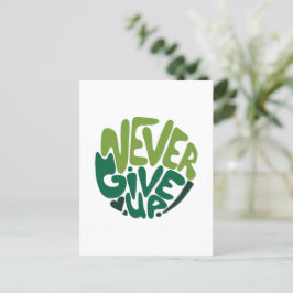 Postal Nunca te rindas - Mano positiva verde con letras