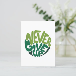 Postal Nunca te rindas - Mano positiva verde con letras