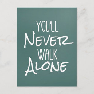 Postal Nunca vas a andar solo