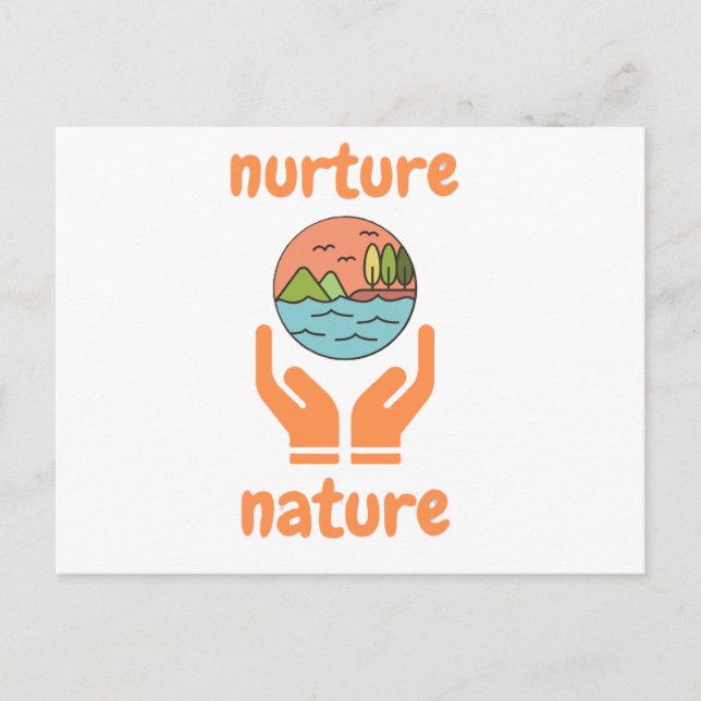 Postal Nurture of nature, life quotes  (Anverso)