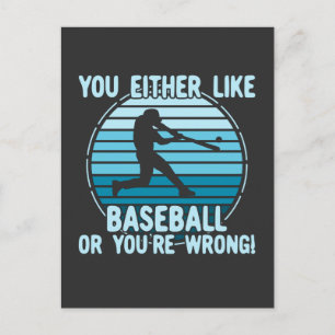 Postal O Te Gusta El Béisbol O Te Equivocas!