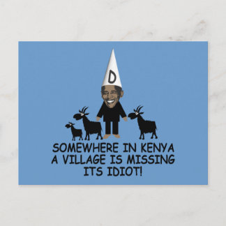 Postal Obama anti, idiota del pueblo
