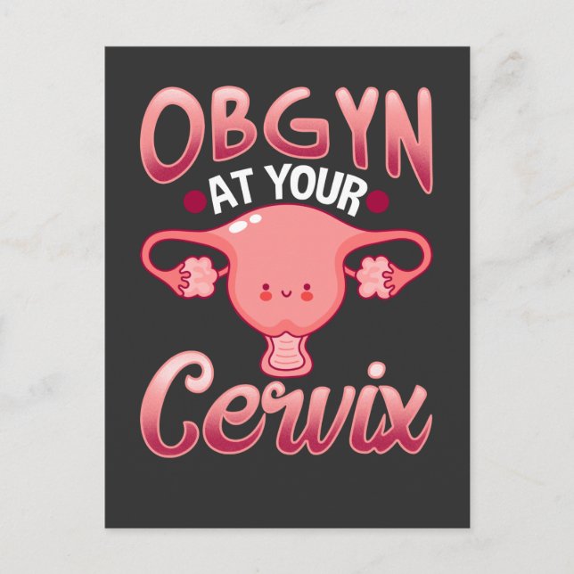 Postal Obstetricista Cute Cervix Gynecólogo Médico OBGYN (Anverso)