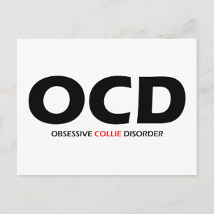Postal OCD - Desorden obsesivo del collie