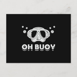 Postal Oh Buoy Scuba Buving Buver Ocean Deep Sea Funny