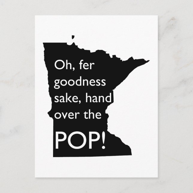 Postal Oh Fer Goodness Sake Hand Over Pop MN Postcard (Anverso)
