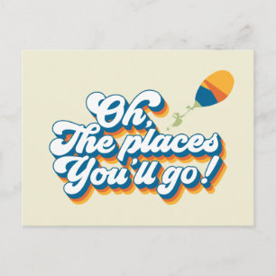 Postal ¡Oh, los lugares a los que irás! Cita con globo