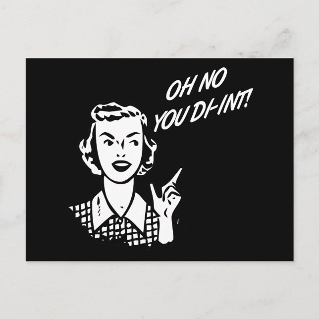 Postal ¡OH, NO TÚ! Retro Housewife B&W (Anverso)