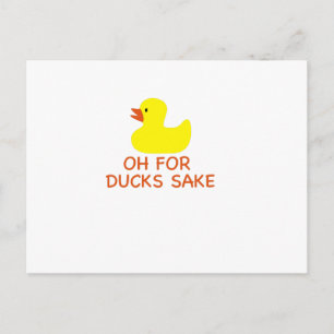 Postal Oh por el sake de los patos