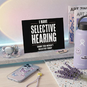Postal Oír selectivamente Lo siento cita divertida sarcás