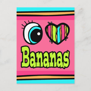 Postal Ojo Brillante Corazón Me Encantan Las Bananas