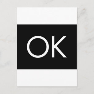 POSTAL OK NEGRO BLANCO COMENTARIO SENTIMIENTO OKAY