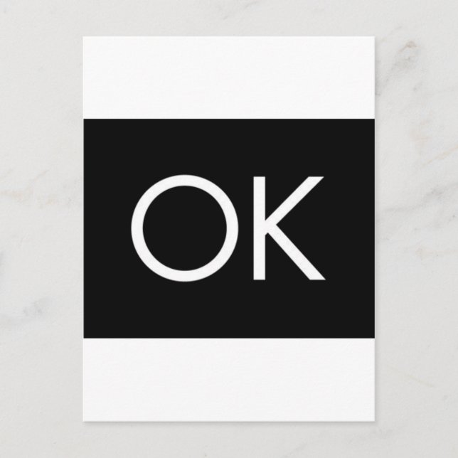 POSTAL OK NEGRO BLANCO COMENTARIO SENTIMIENTO OKAY (Anverso)