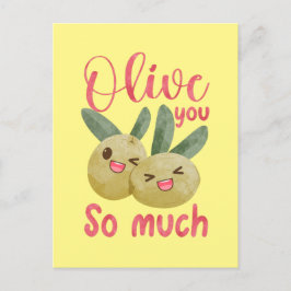 Postal Olive You Tanta Graciosa Comida Pun