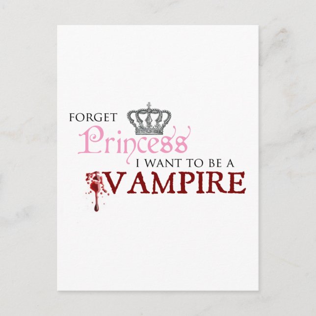Postal "Olvídate de la princesa, quiero ser un vampiro" (Anverso)