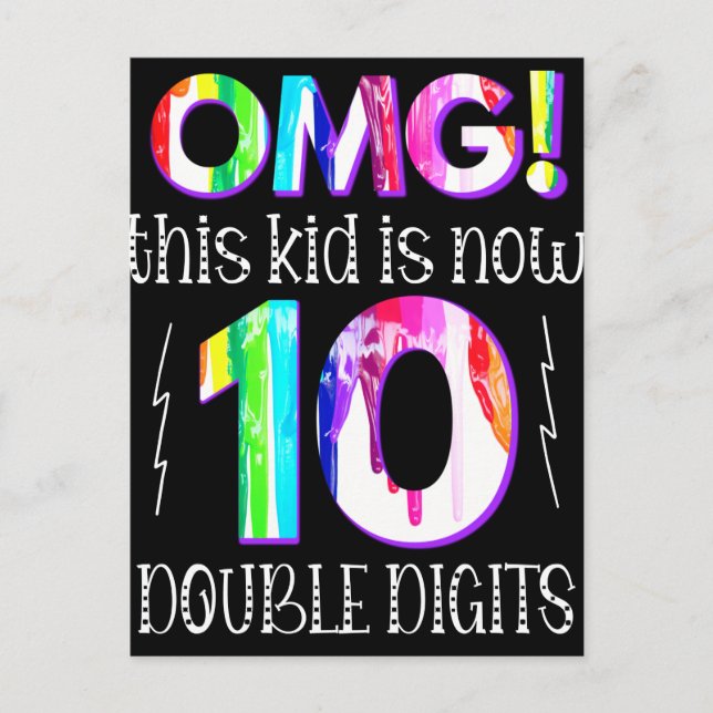 Postal OMG! This Kid Is Now 10 Double Digits Paint Drip (Anverso)