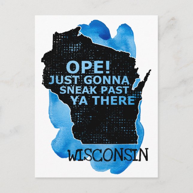 Postal Ope Te Cuela Por Allá Mapa de Wisconsin Cita Azul (Anverso)