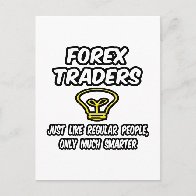 Postal Operadores de Forex...Gente normal, solo que más i (Anverso)