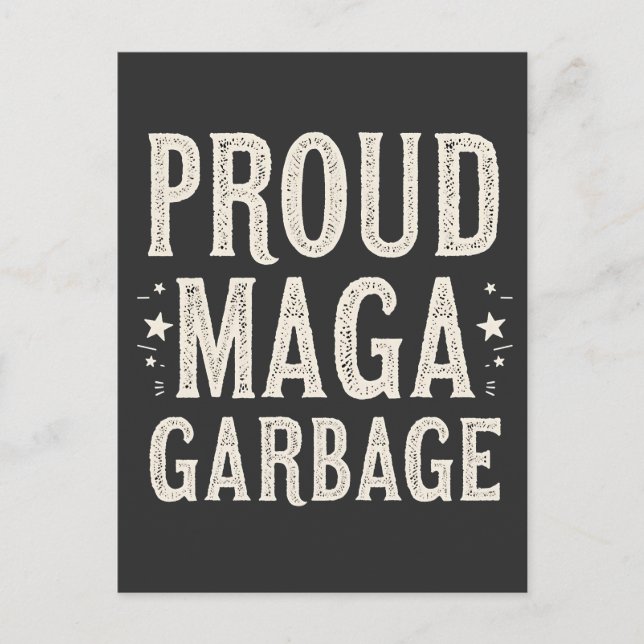 Postal Orgullosa basura de MAGA para las elecciones de pa (Anverso)