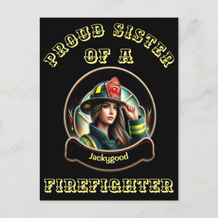 Postal Orgullosa Hermana De La imaginación De FireFighter