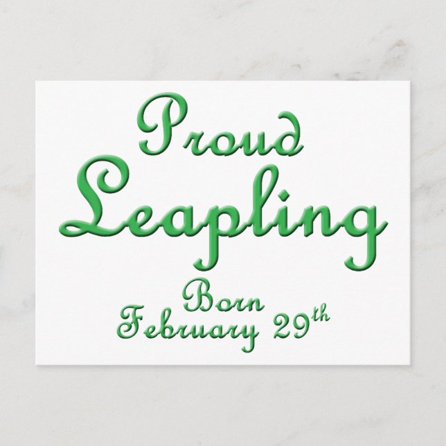 Postal Orgulloso Leapling Leap Year Cumpleaños (Anverso)