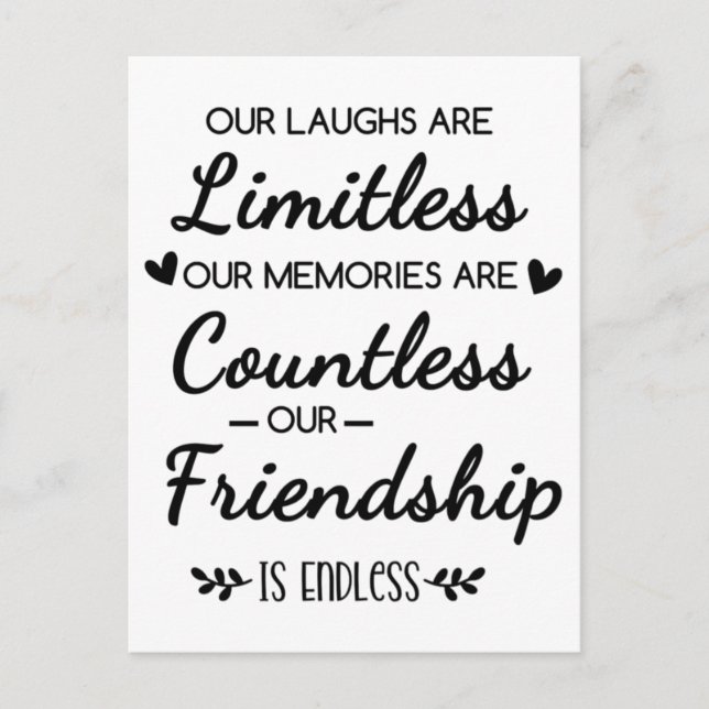 Postal Our Laughs Are Limitless Friendship Quote (Anverso)