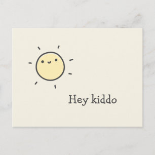 Postal Oye pequeño - Sol lindo