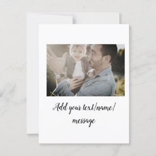 Postal padre, padre, padre, padre... añada foto..........