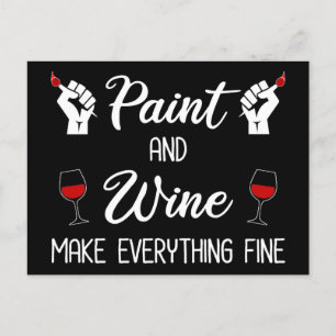 Postal Paint and Wine Make Everything Fine