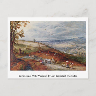Postal Paisaje Con Molino De Viento De Jan Brueghel El Ma