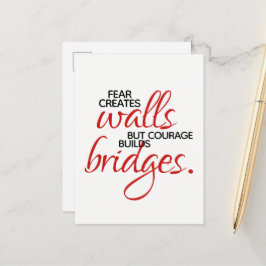 Postal Palabras inspiradoras El coraje construye puentes