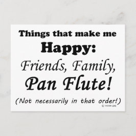 Postal Pan Flute me hace feliz