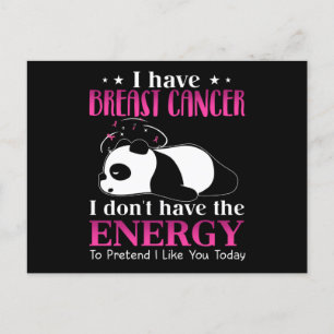 Postal Panda Tengo Cáncer de Mama No Tengo Energía